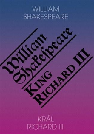 Král Richard III. - King Richard III