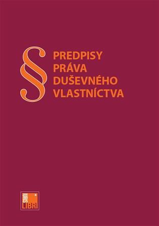 Prepisy práva duševného vlastníctva - Veronika Skorková