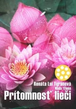 Kniha Prítomnosť lieči