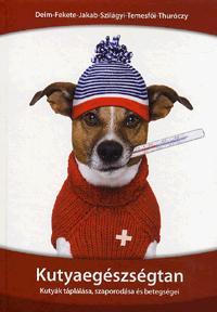 Kniha Kutyaegészségtan - Kolektív autorov,Zoltán Deim