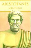 Kniha Mier, Plutos - Aristofanes