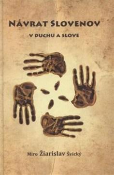 Návrat Slovenov v duchu a slove (nové vydanie)