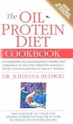 The Oil Protein Diet Cookbook