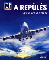 Kniha Mi Micsoda - A repülés - Martin Kaluza