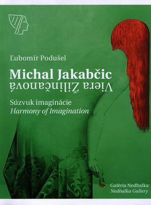 Kniha Michal Jakabčic, Viera Žilinčanová - Súzvuk imaginácie/Imagination harmony