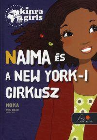Kniha Naima és a New York-i cirkusz - Moka