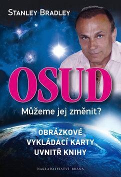 Osud - Můžeme jej změnit?