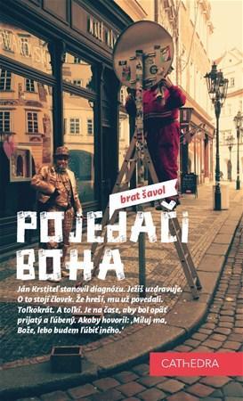 Kniha Pojedači Boha - brat Šavol