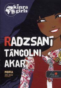Kniha Radzsani táncolni akar - Moka
