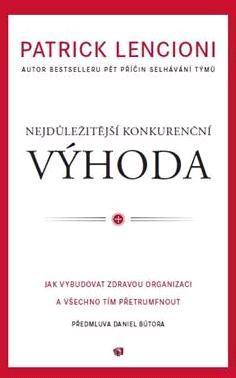 Nejdůležitější konkureční výhoda