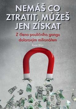 Nemáš co ztratit, můžeš jen získat - Ryan Blair kúpite na Panta Rhei