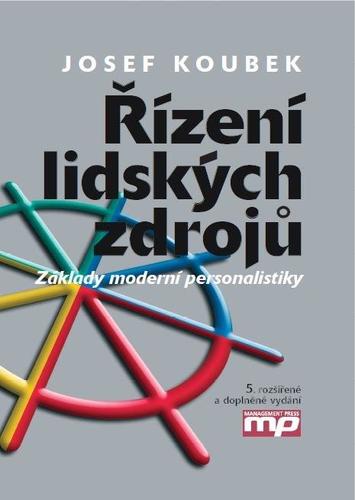 Řízení lidských zdrojů 5. rozšířené a doplněné vydání
