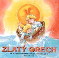 Rozprávka - Zlatý orech  CD