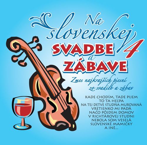 Various - Na Slovenskej svatbe a zábave 4 CD