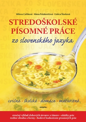 Stredoškolské písomné práce zo slovenského jazyka