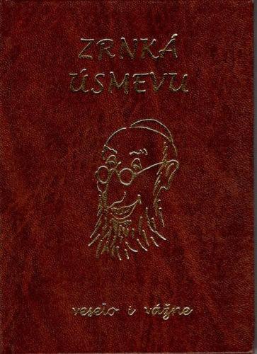 Kniha Zrnká úsmevu veselo i vážne - Elena Konvitová,Tibor Špánik