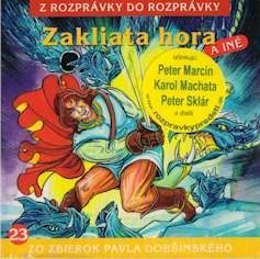 Rozprávka - Zakliata hora  CD (kartón)