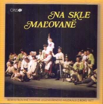 Muzikál - Na skle maľované CD