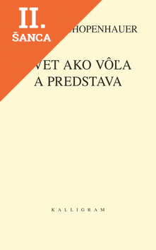 Lacná kniha Svet ako vôľa a predstava 1+2