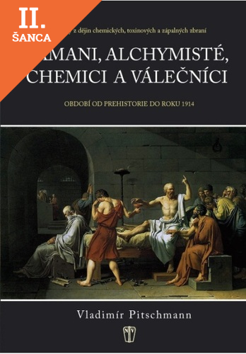 Lacná kniha Šamani, achymisté, chemicki a válečníci