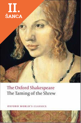 Lacná kniha The Oxford Shakespeare: The Taming of the Shrew (Oxford World´s Classics)