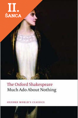 Lacná kniha The Oxford Shakespeare: Much Ado About Nothing (Oxford World´s Classics)