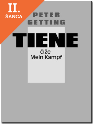 Lacná kniha Tiene čiže Mein Kampf