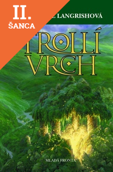 Lacná kniha Trollí vrch - První díl trilogie