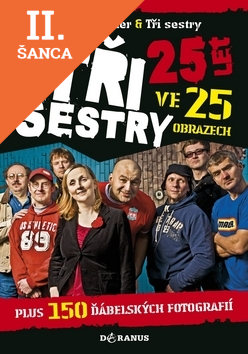 Lacná kniha Tři sestry 25 let ve 25 obrazech