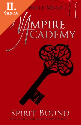 Lacná kniha Vampire Academy 5 Spirit Bound