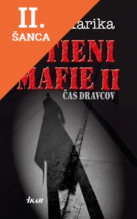 Lacná kniha V tieni mafie II: Čas dravcov