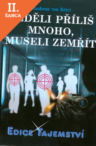 Lacná kniha Věděli příliš mnoho,museli zemřít
