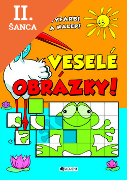 Lacná kniha Veselé obrázky! Vyfarbi a nalep