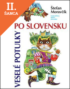 Lacná kniha Veselé potulky po Slovensku 3. vydanie