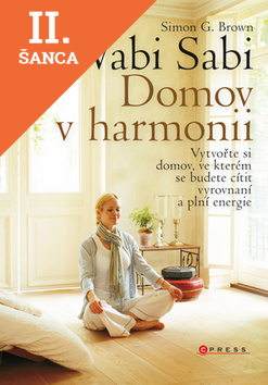 Lacná kniha Wabi Sabi - Domov v harmonii