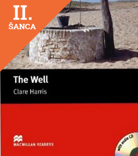 Lacná kniha The Well - Macmillan Readers