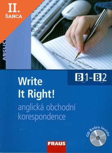 Lacná kniha Write It Right!+CD B1-B2 anglická obchodní korespondence