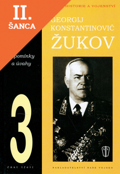Lacná kniha Žukov - vzpomínky a úvahy 3. díl