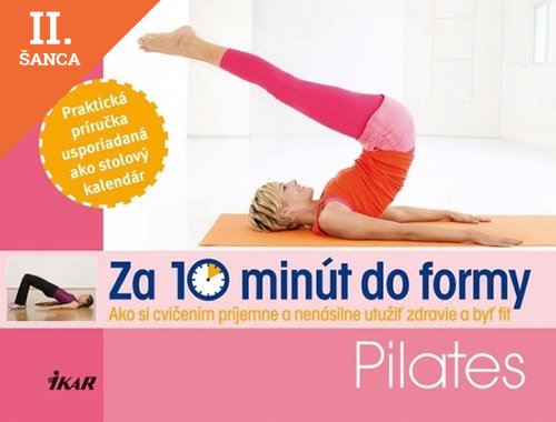Lacná kniha Za 10 minút do formy - Pilates