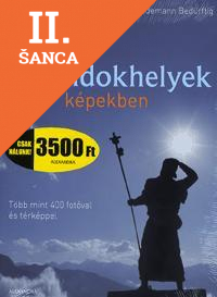 Lacná kniha Zarándokhelyek képekben Több mint 400 fotóval és t