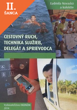 Lacná kniha Cestovný ruch, technika služieb, delegát a sprievodca
