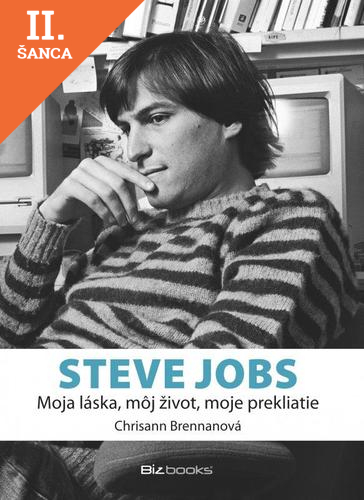 Lacná kniha Steve Jobs - Moja láska, môj život, moje prekliatie
