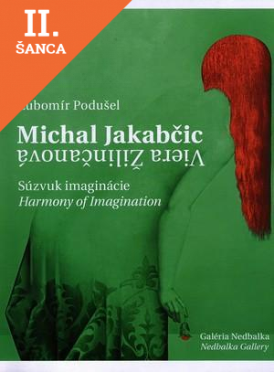 Lacná kniha Michal Jakabčic - Viera Žilinčanová, Súzvuk imaginácie / Imagination harmony
