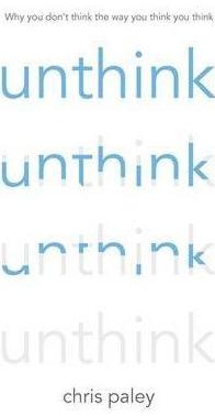 Unthink
