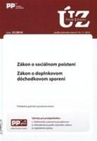 Úplné znenia zákonov 31/2014 Zákon o sociálnom poistení