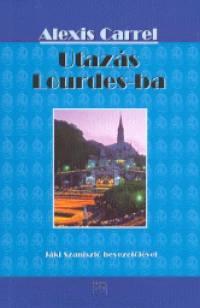 Utazás Lourdes-ba
