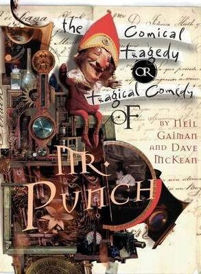 The Comical Tragedy or Tragical Comedy of Mr. Punch