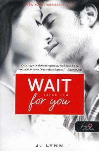 Wait for you - Várok rád - Jennifer L. Armentrout