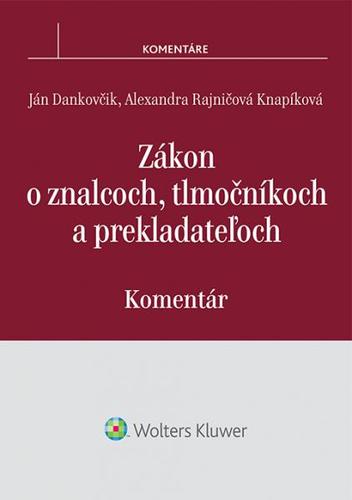 Zákon o znalcoch, tlmočníkoch a prekladateľoch - komentár