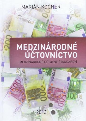 Kniha Medzinárodné účtovníctvo(medzinárodné účtovné štandardy)